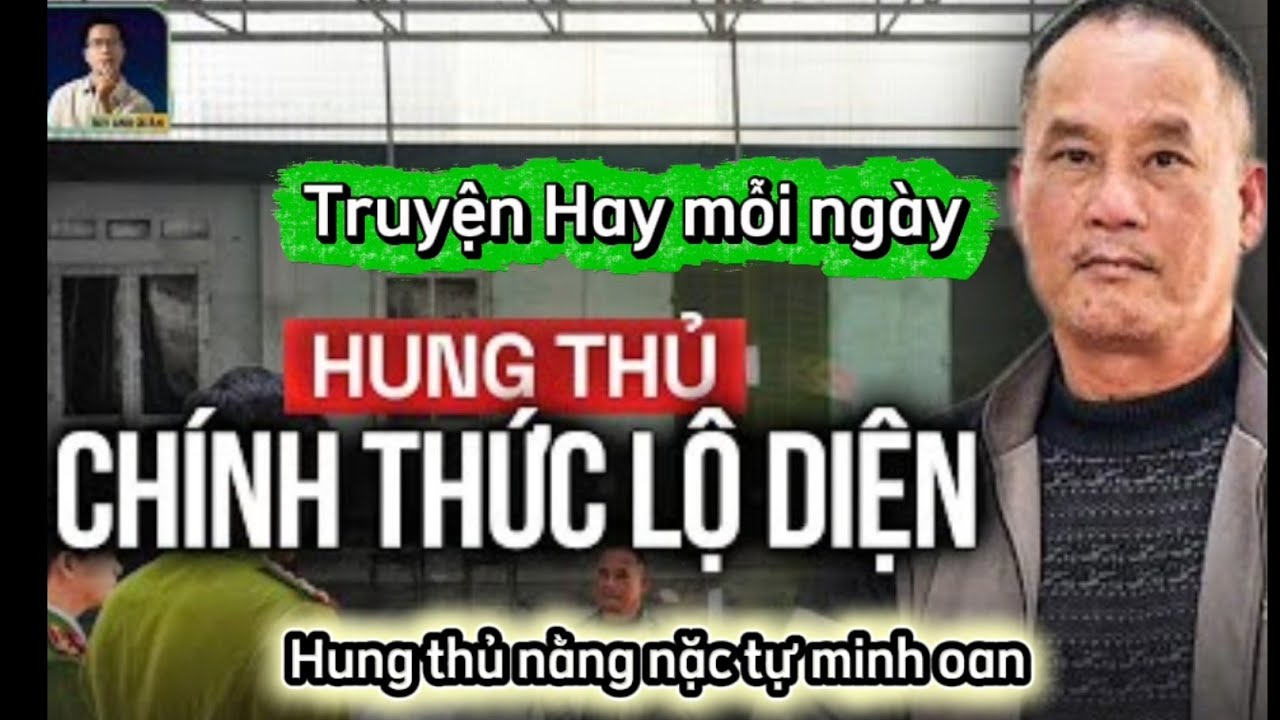 Quá Sốc Khi Hung Thủ Đoàn Văn Sáng tự Minh Oan cho mình khi rò rỉ thông tin , đòi kiện người tố cáo.