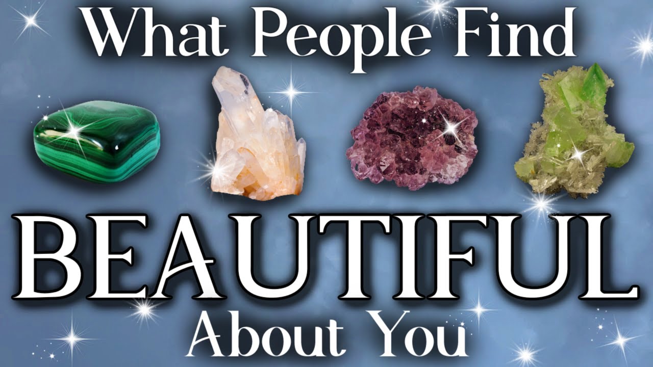 What Makes You Beautiful 😍 {PICK A CRYSTAL} 🌹 Timeless Tarot Reading 👑Why People Find You Attractive