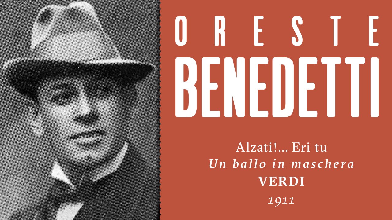 Oreste Benedetti - Alzati!... Eri tu [Un ballo in maschera] - 1911