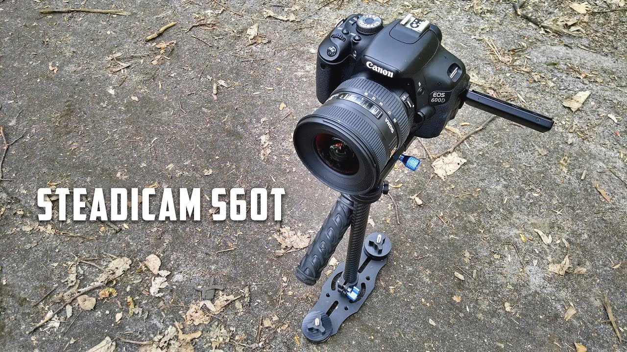 STEADICAM s60t (Yelangu s60t) Canon 600d: SIGMA 10-20