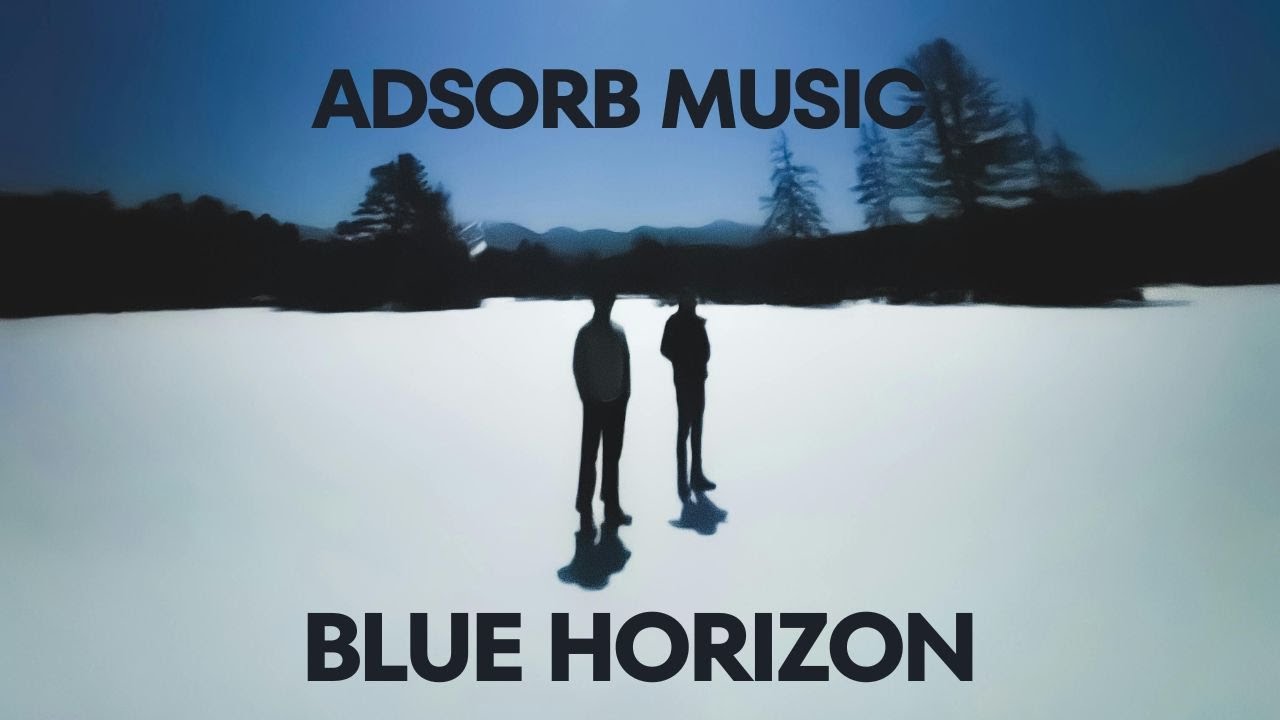 Blue Horizon - Adsorb Music