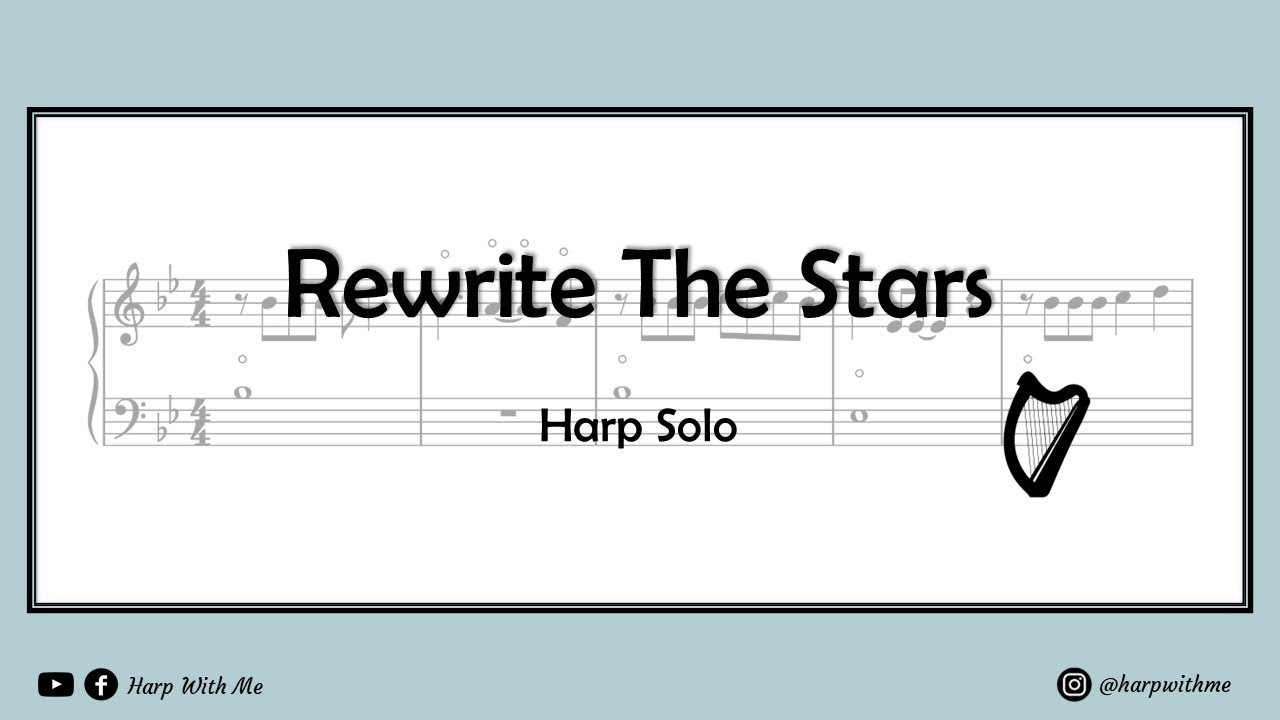 Rewrite The Stars - Harp Solo [SHEET MUSIC] - Harp With Me