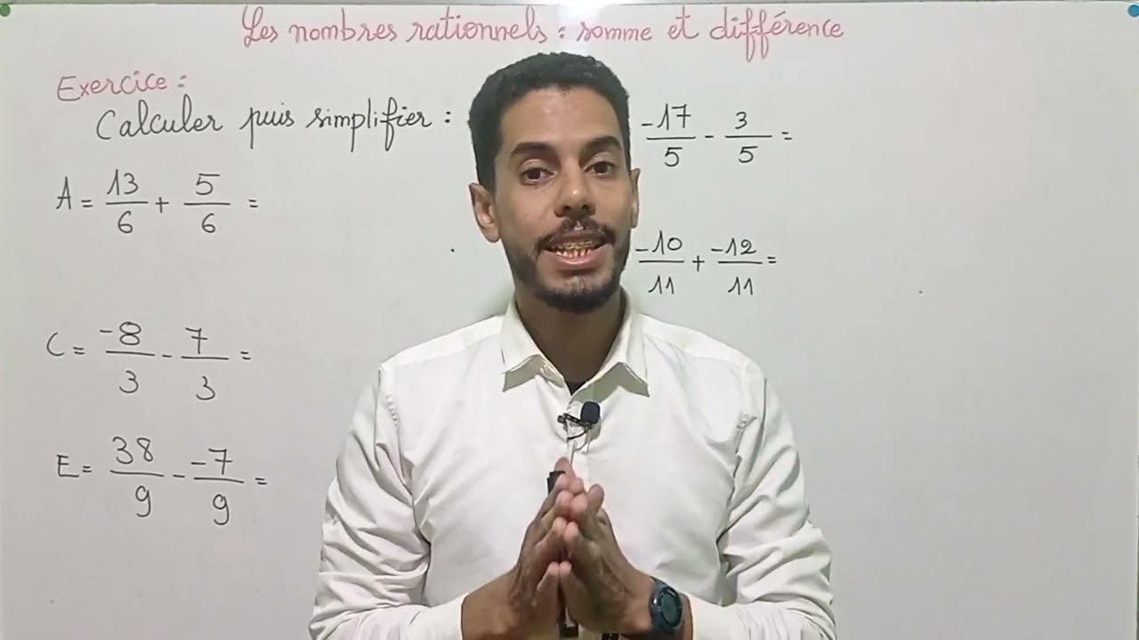 Exercice 01 : Les Nombres Rationnels : Somme Et Différence (2 Année Collège APIC) Mathématiques.