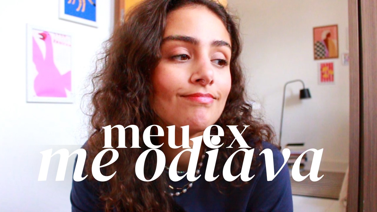 Como um NAMORADO QUE ME ODIAVA me ajudou a chegar num bom relacionamento