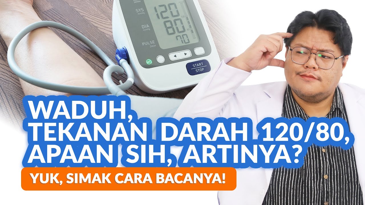Gimana sih, Cara Membaca Hasil Pemeriksaan Tekanan Darah?
