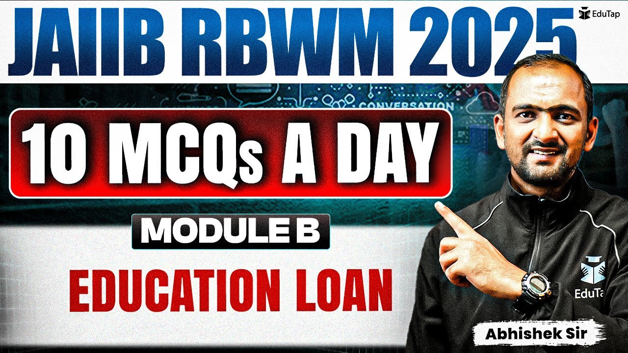 JAIIB Free Online MCQ Classes 2025 | JAIIB RBWM Education Loan Imp MCQ Practice | JAIIB Nov 2025