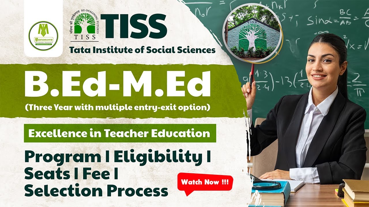 Программа TISS B.ED - M.ED | Требования к поступающим | Количество мест | Стоимость | Перспективы...