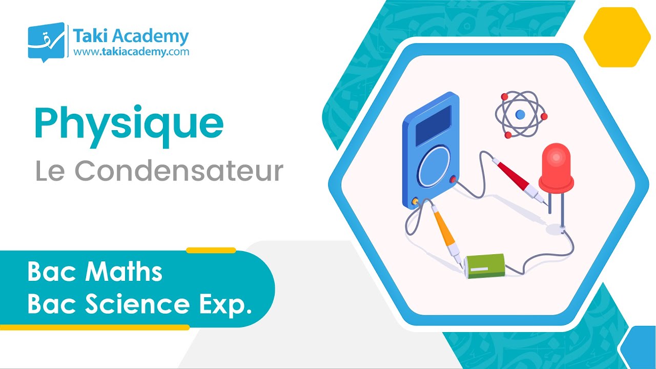 Bac 2024 | Physique | Le Condensateur