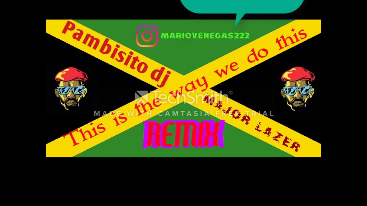 This is the way we do this Remix