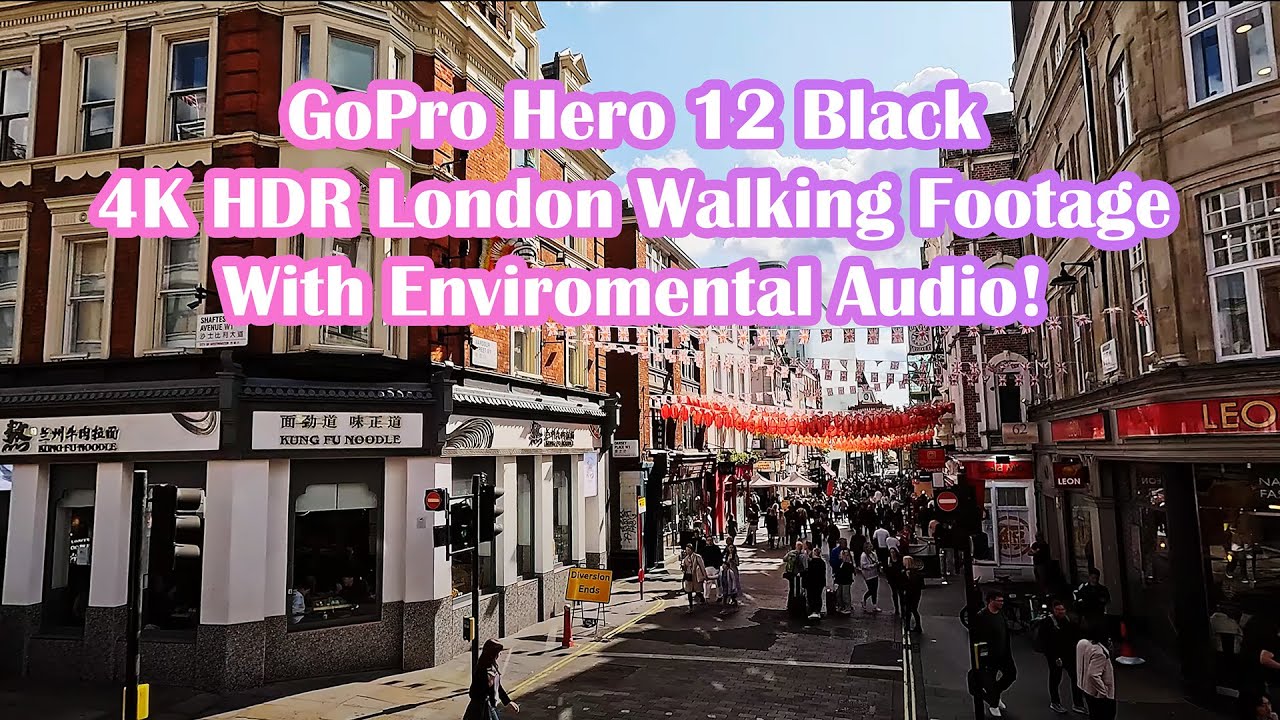 London UK Travel 2023 - GoPro Hero 12 4K HD w/Timelapse