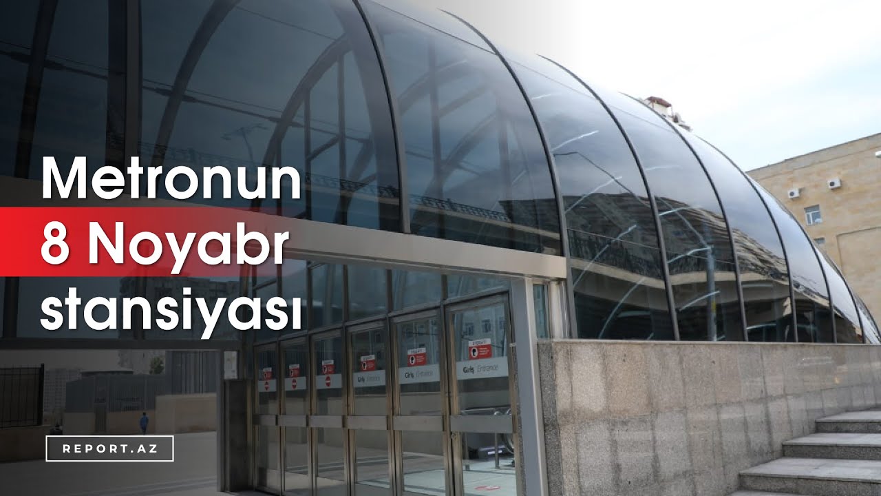 Metronun 8 Noyabr stansiyası