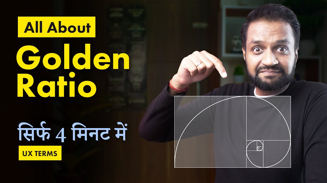 What is Golden ratio? in Hindi | UX terms | Episode 5