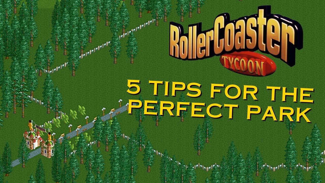 5 советов по созданию лучших парков в RollerCoaster Tycoon