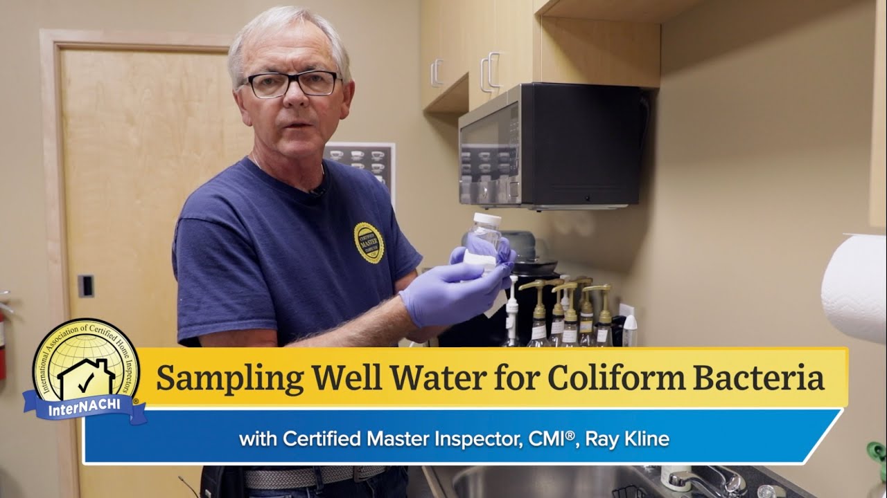 How to Sample Well Water for Coliform Bacteria with Ray Kline, CMI®
