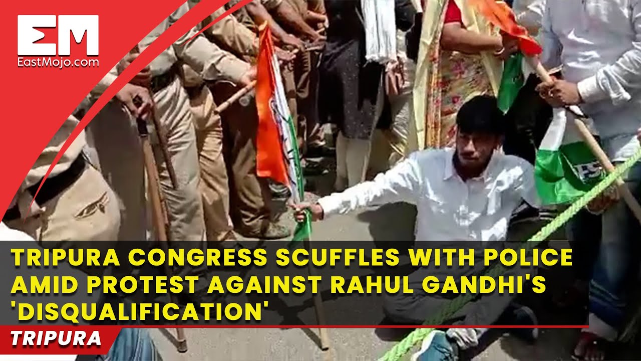 Congress scuffles with police in Agartala amid protest over Rahul Gandhi