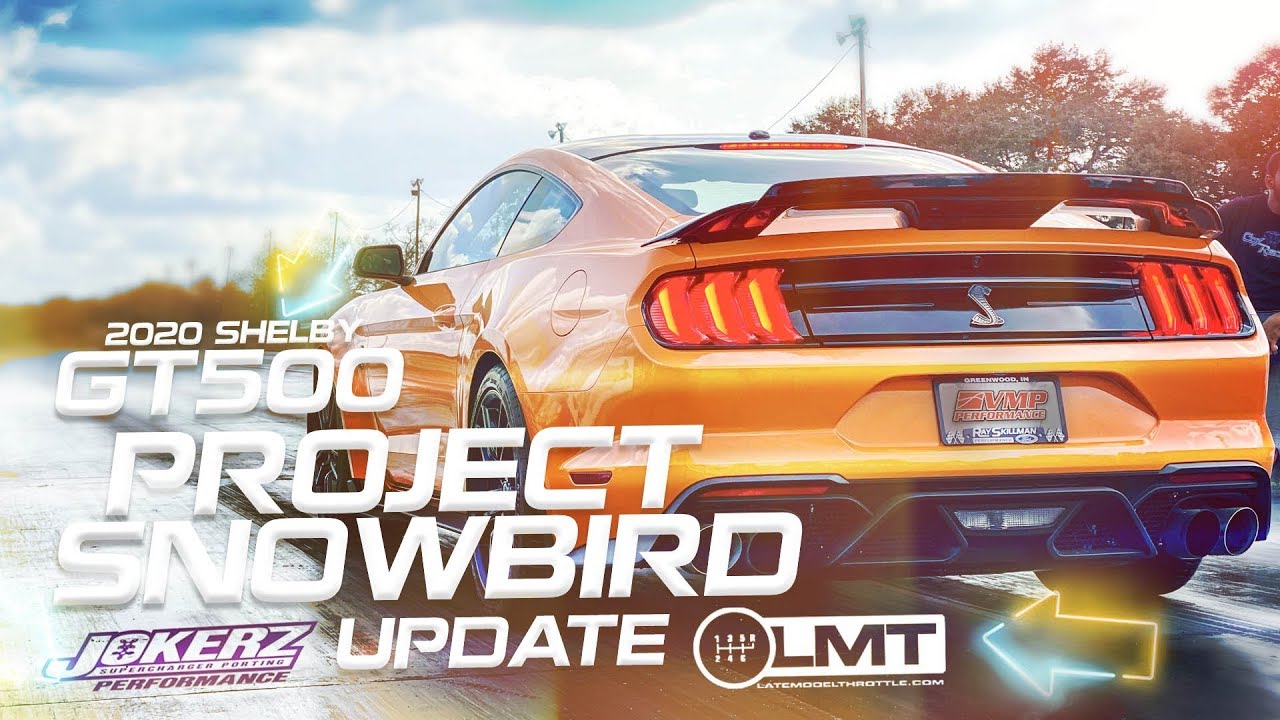 Project Snowbird - 2020 GT500 -  Where it Stands Now