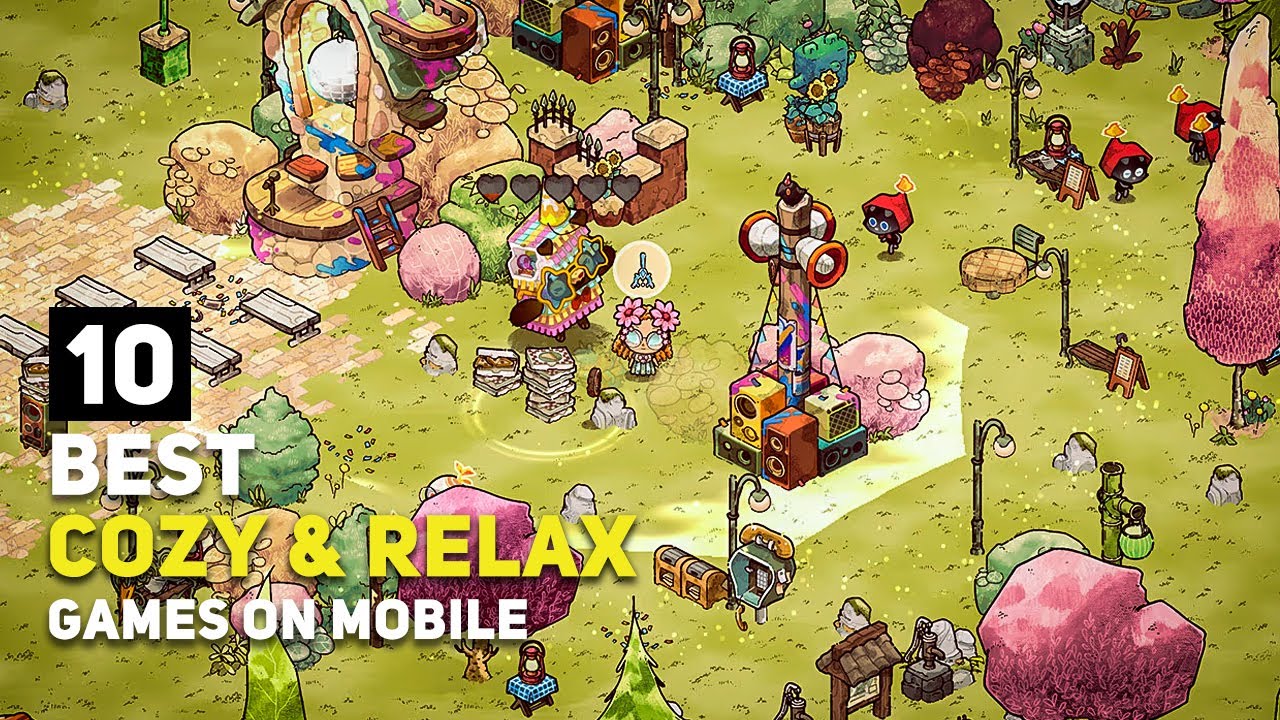 Top 10 Best Cozy & Relaxing Games For Android / iOS | Stress-Free Games