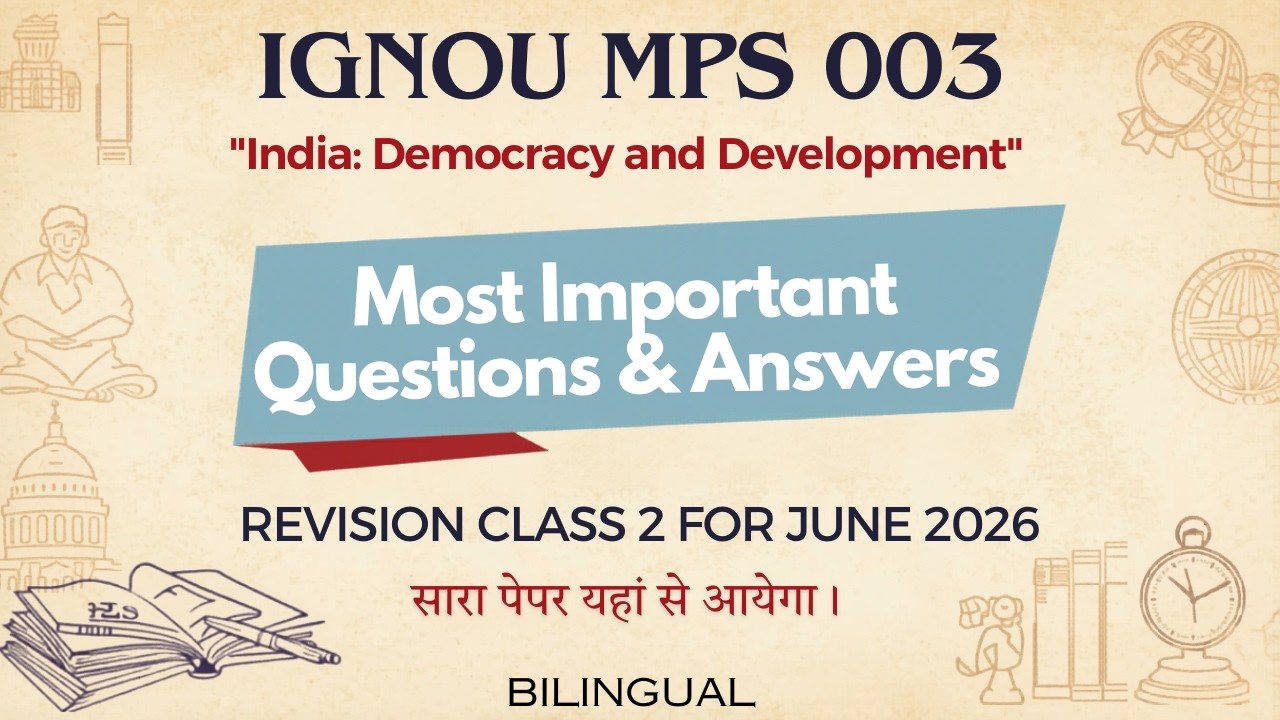 MPS 003 JUNE 2026 IMPORTANT QUESTIONS | MPS 003 IGNOU IMPORTANT QUESTIONS AND ANSWERS 2026