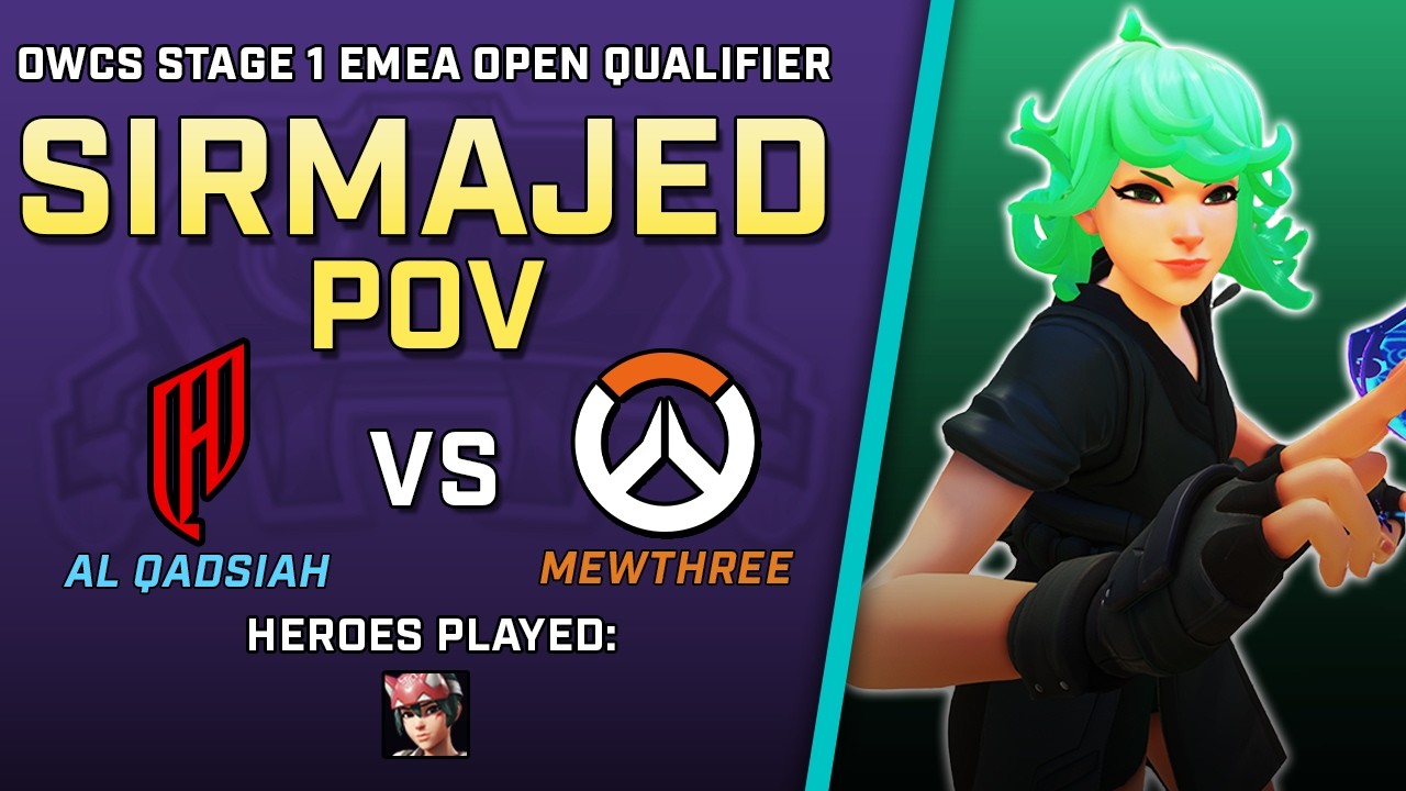 [ SirMajed ] CRACKED on Kiri | Al Qadsiah vs Mewthree | OWCS Stage 1 EMEA Open Qualifier
