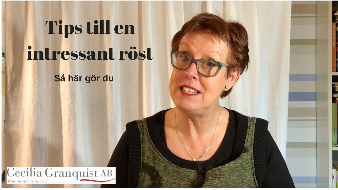 Tips för en intressant röst