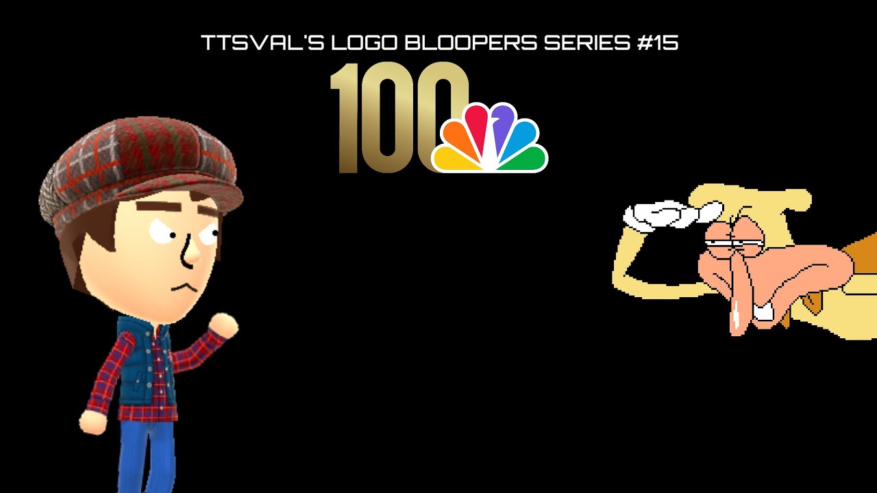 TTSVAL'S LOGO BLOOPERS SERIES #15 NBC
