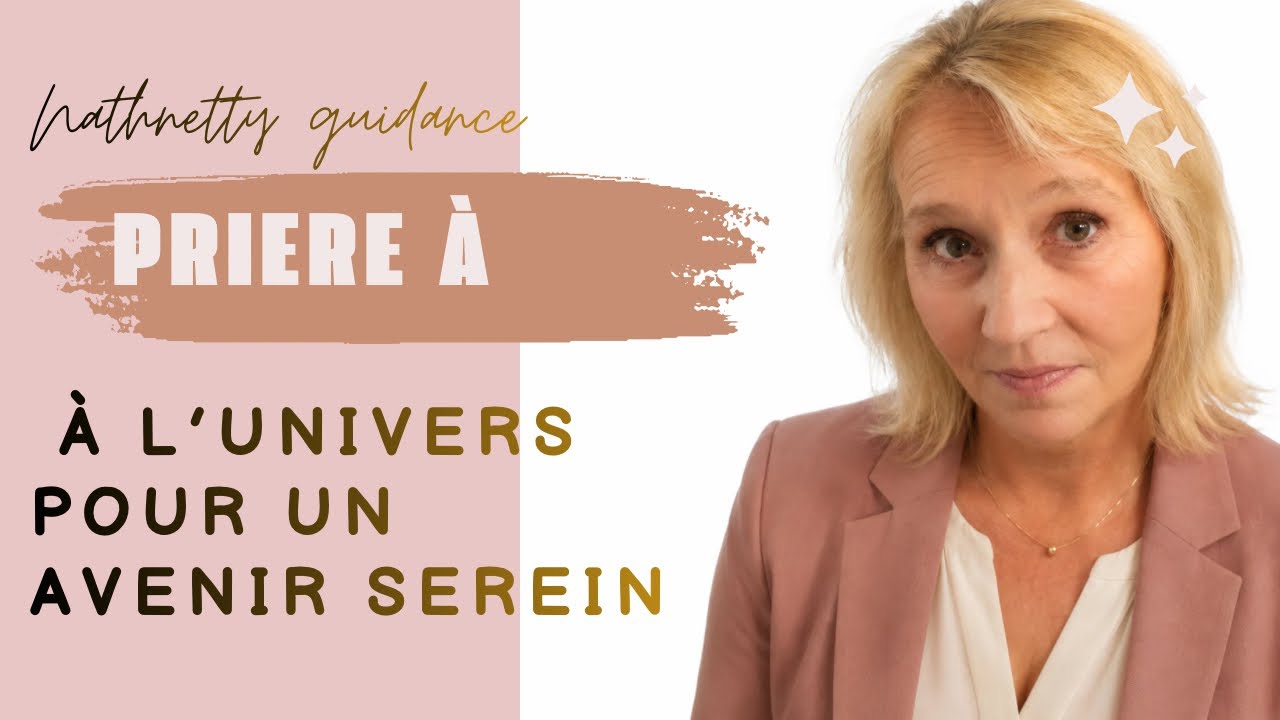 Prière à l'Univers pour un futur serein et aligné.     Faites la et laissez venir 🫶🙏🏻