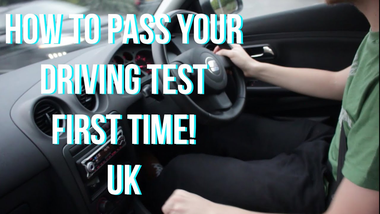 How to Pass Your Driving Test first time - UK Tips and Tricks