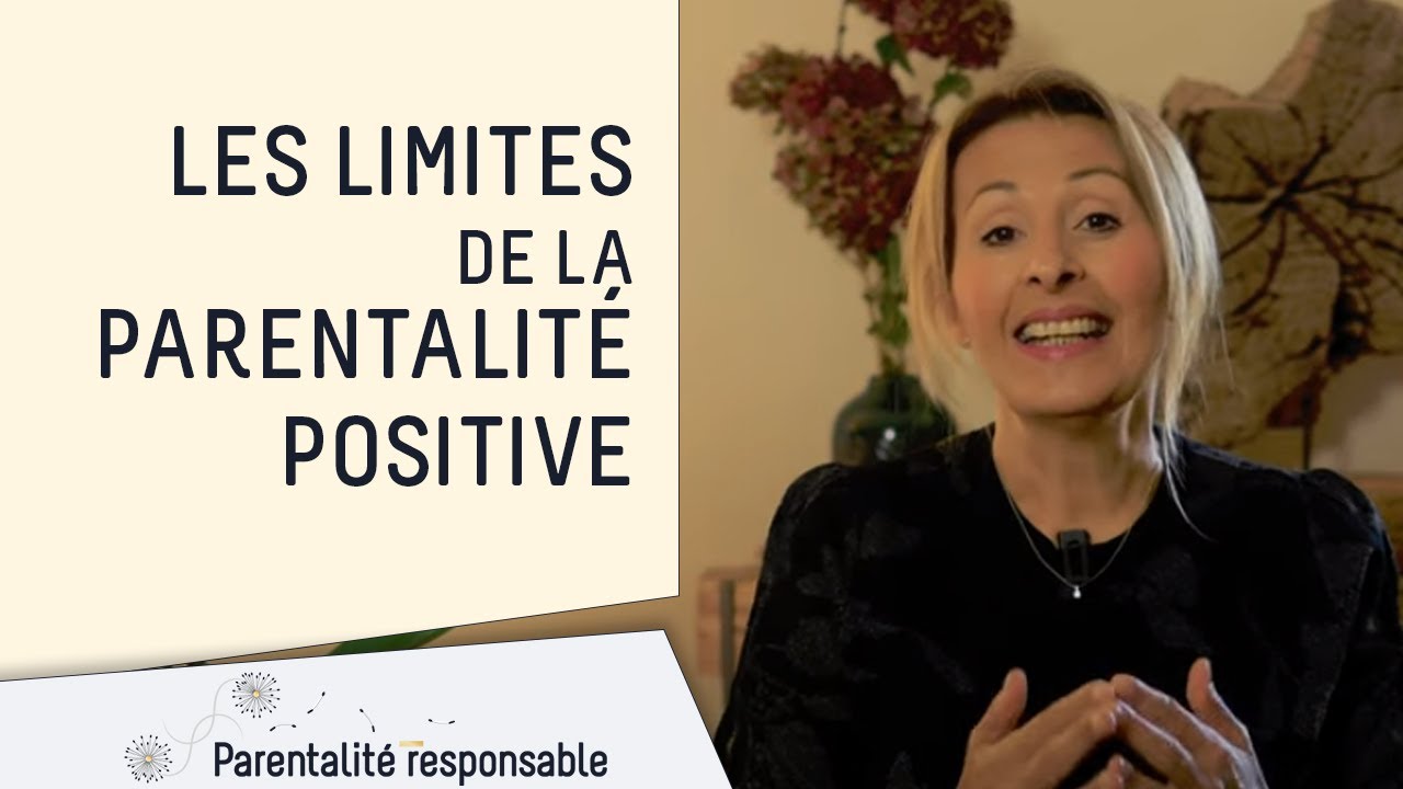 Quelles sont les limites de la parentalit&eacute; positive ?