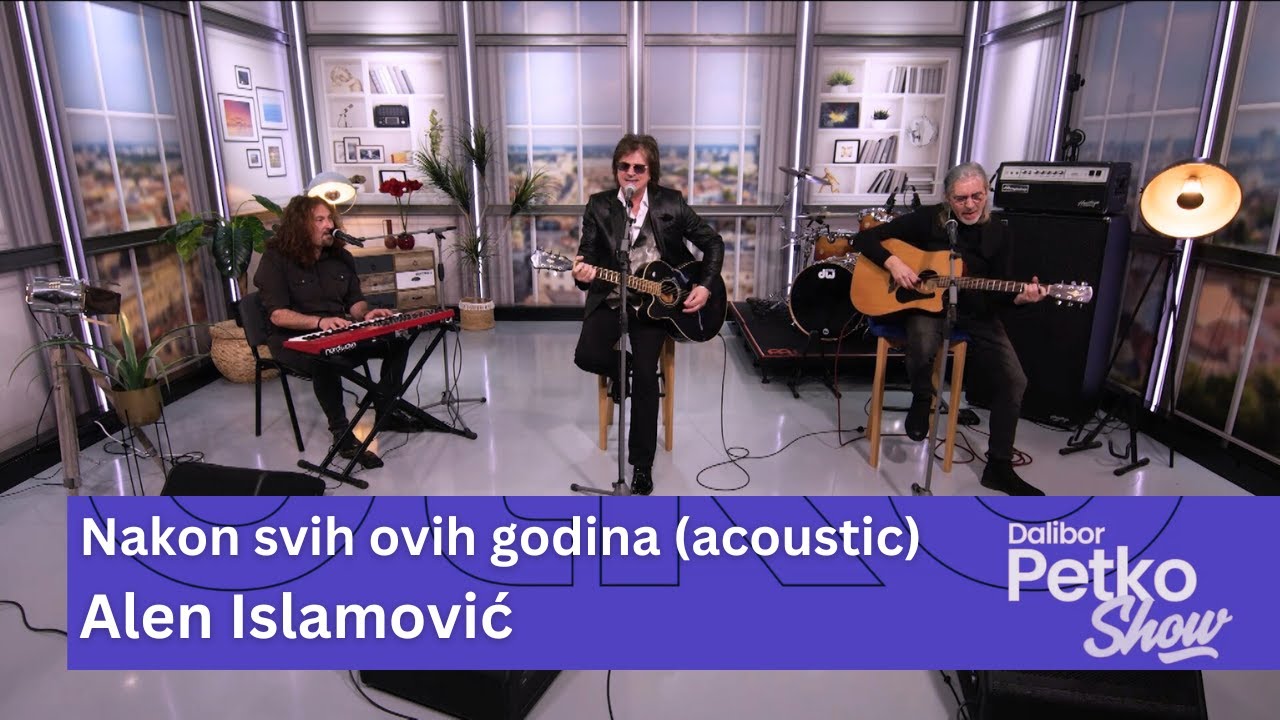 Alen Islamović - Nakon svih ovih godina (acoustic)| Dalibor Petko Show | CMC TV