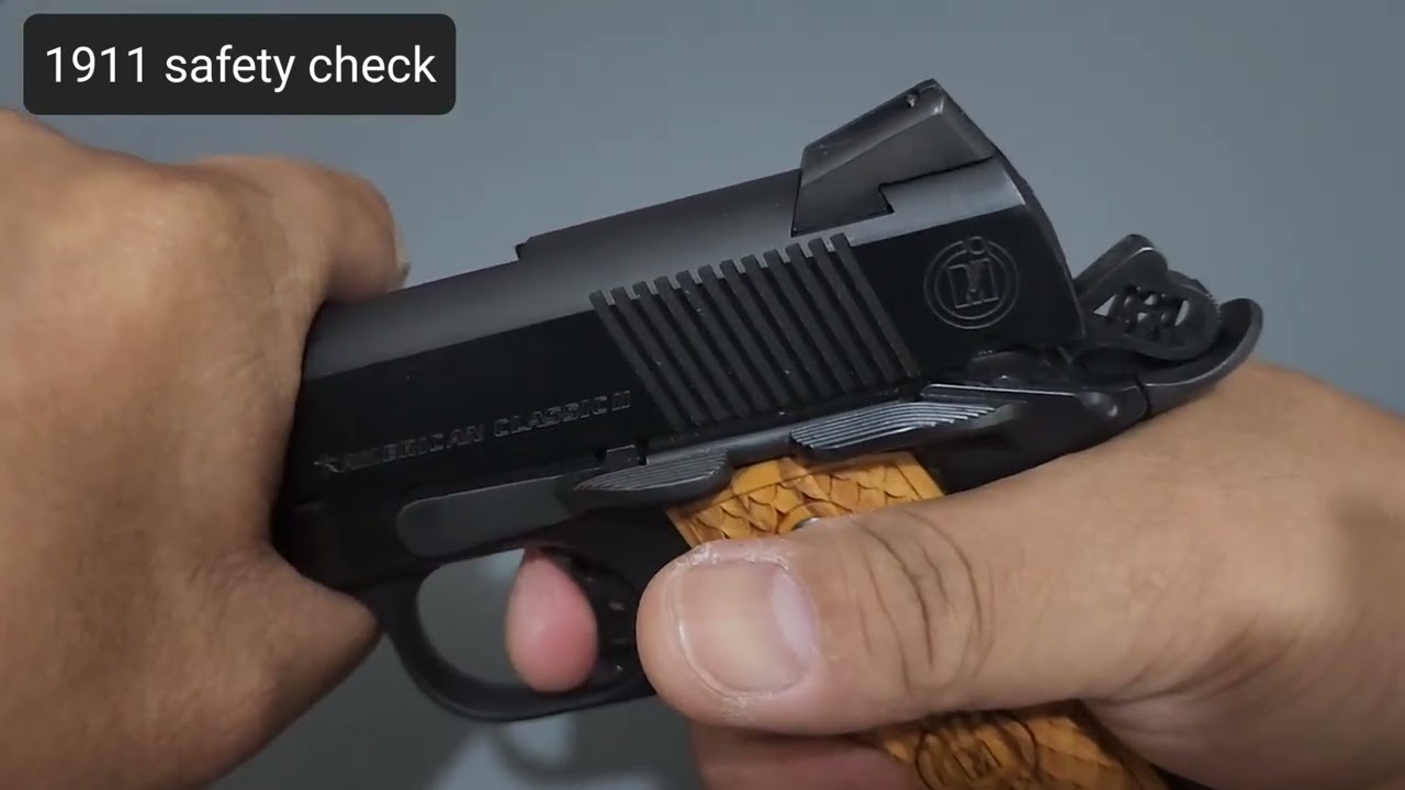 1911 Safety Check