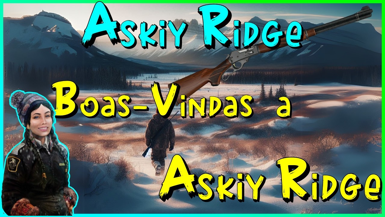 Askiy Ridge : Boas Vindas a Askiy Ridge