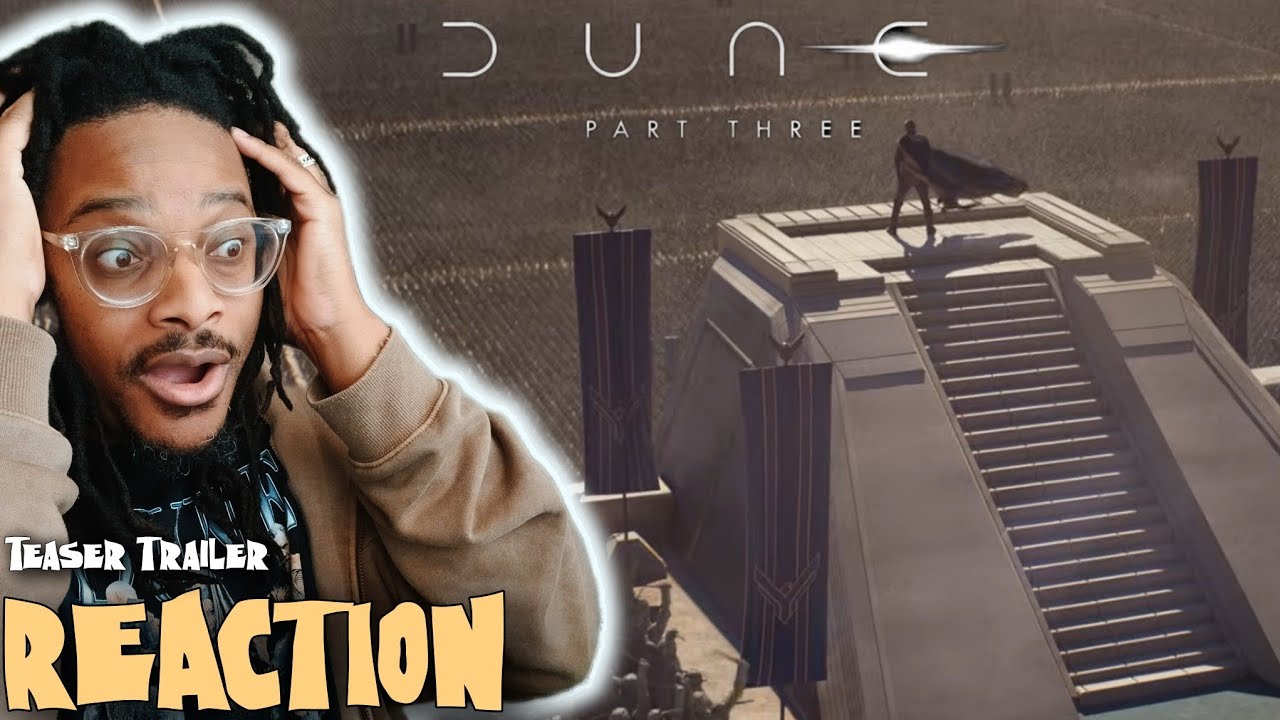 Dune Part 3 Teaser Trailer Reaction | Best Sci-Fi Trilogy Ever???