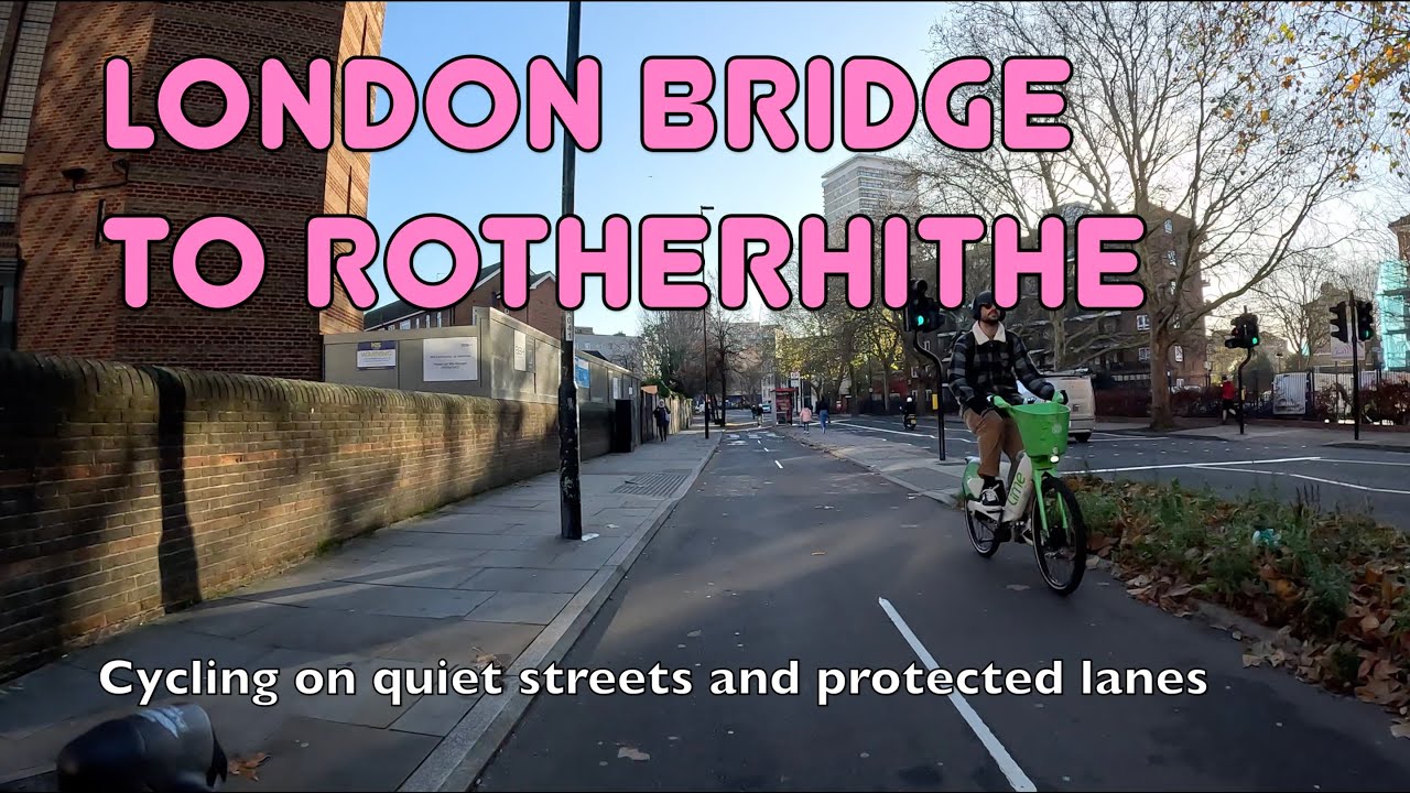 🚲 The best traffic-free way to cycle from London Bridge to Rotherhithe