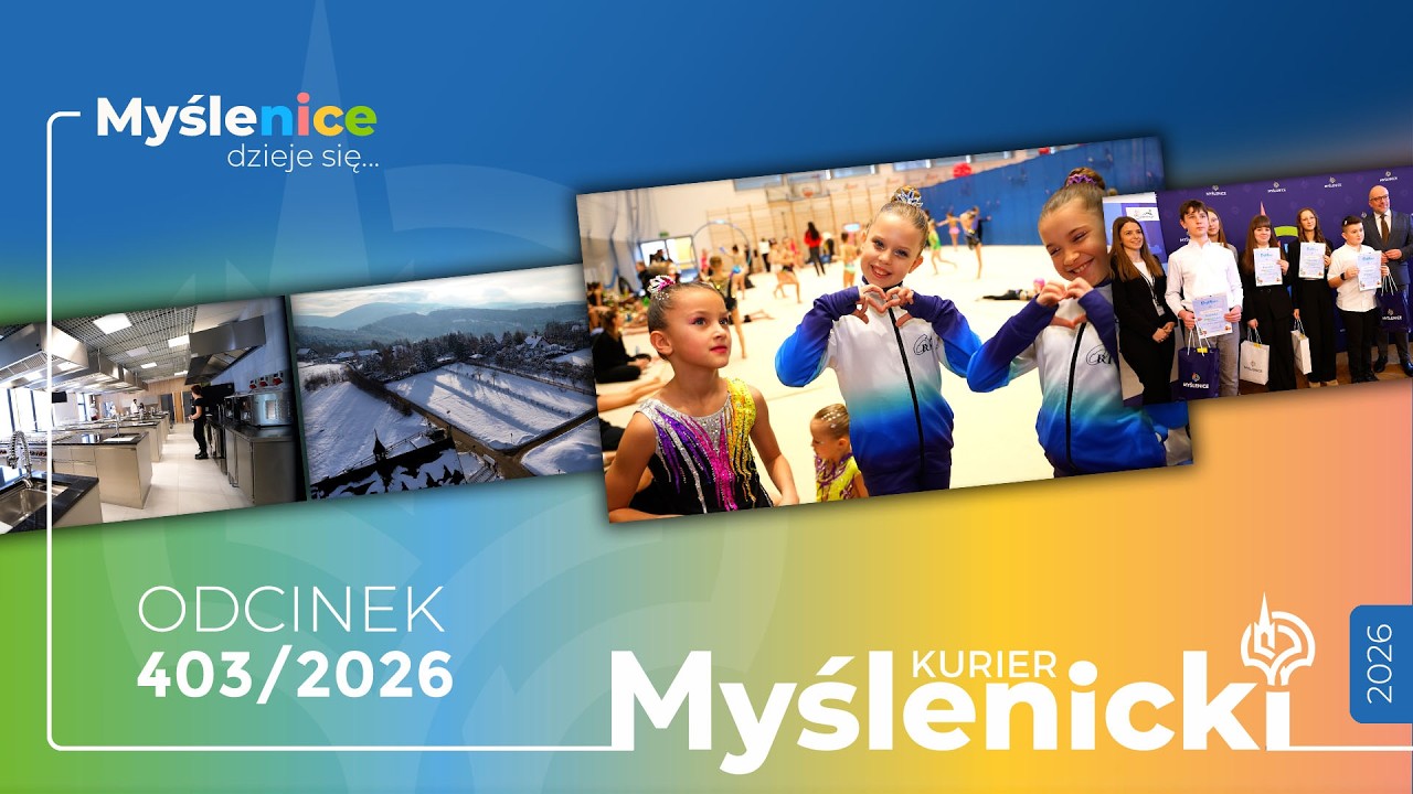 Myślenice: Sweet Valentine Cup 2026, Chełm, BCU i S7 | Kurier Myślenicki 403