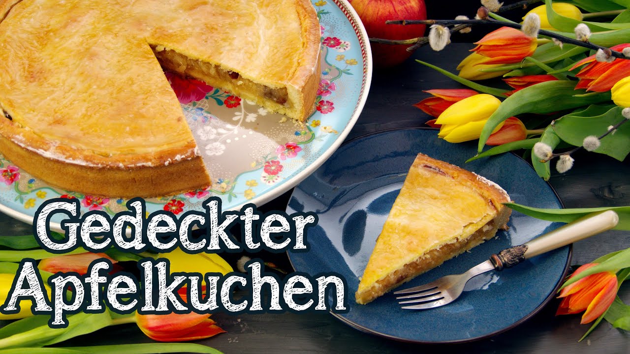 Gedeckter APFELKUCHEN Rezept [mit Mürbeteig] | Apfelkuchen backen einfach & schnell