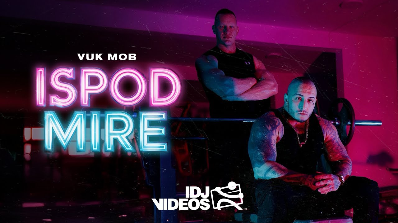 VUK MOB - ISPOD MIRE (OFFICIAL VIDEO)