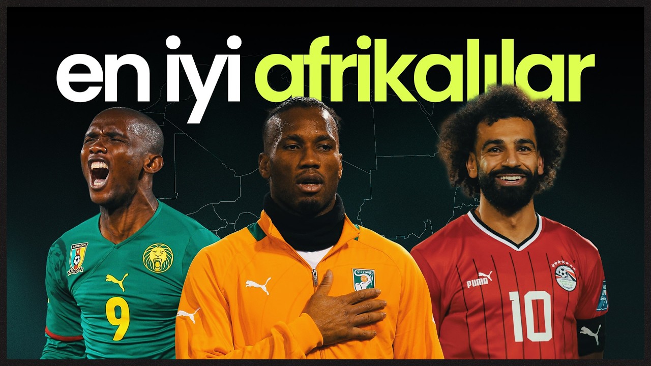 Afrika'nın en iyi futbolcuları