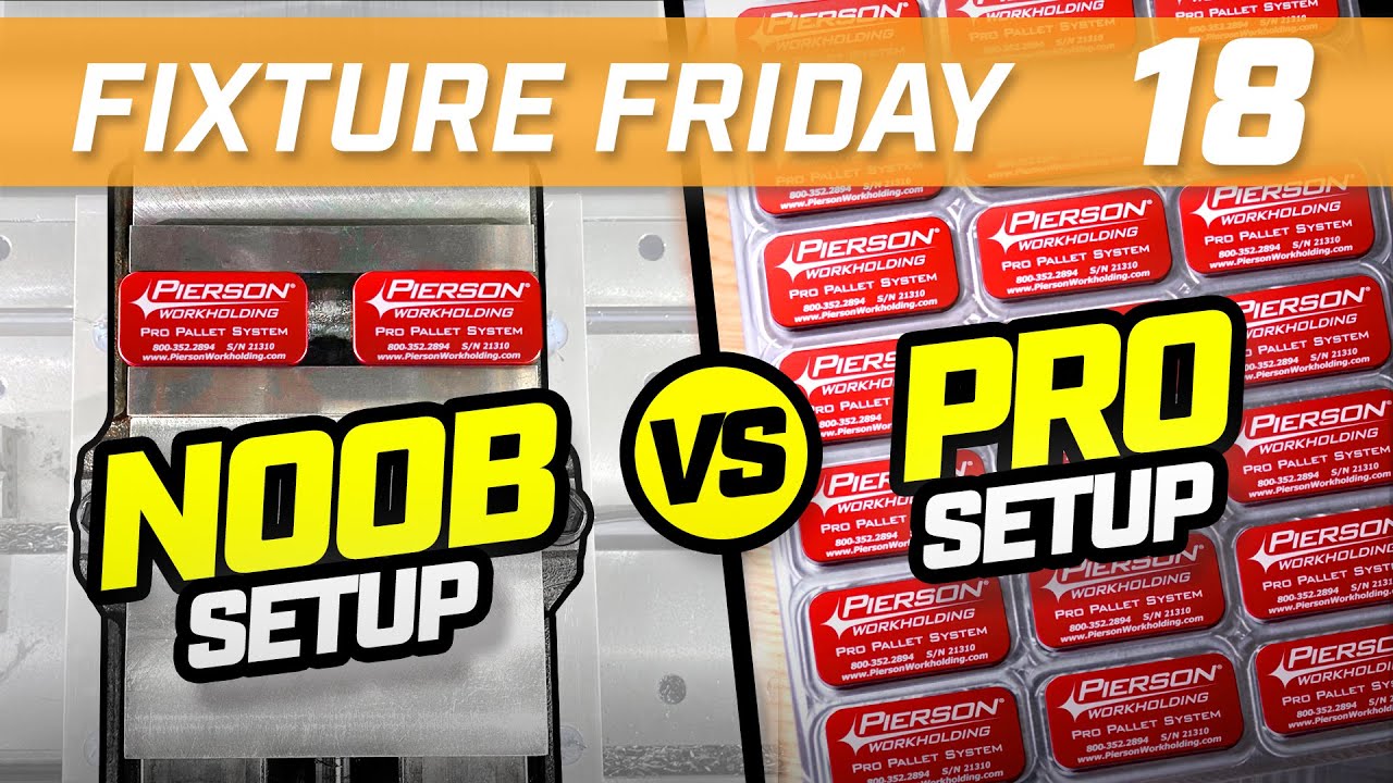 PRO TIPS! Machining Multiple Parts Per Cycle | Fixture Friday 18 | Pierson Workholding