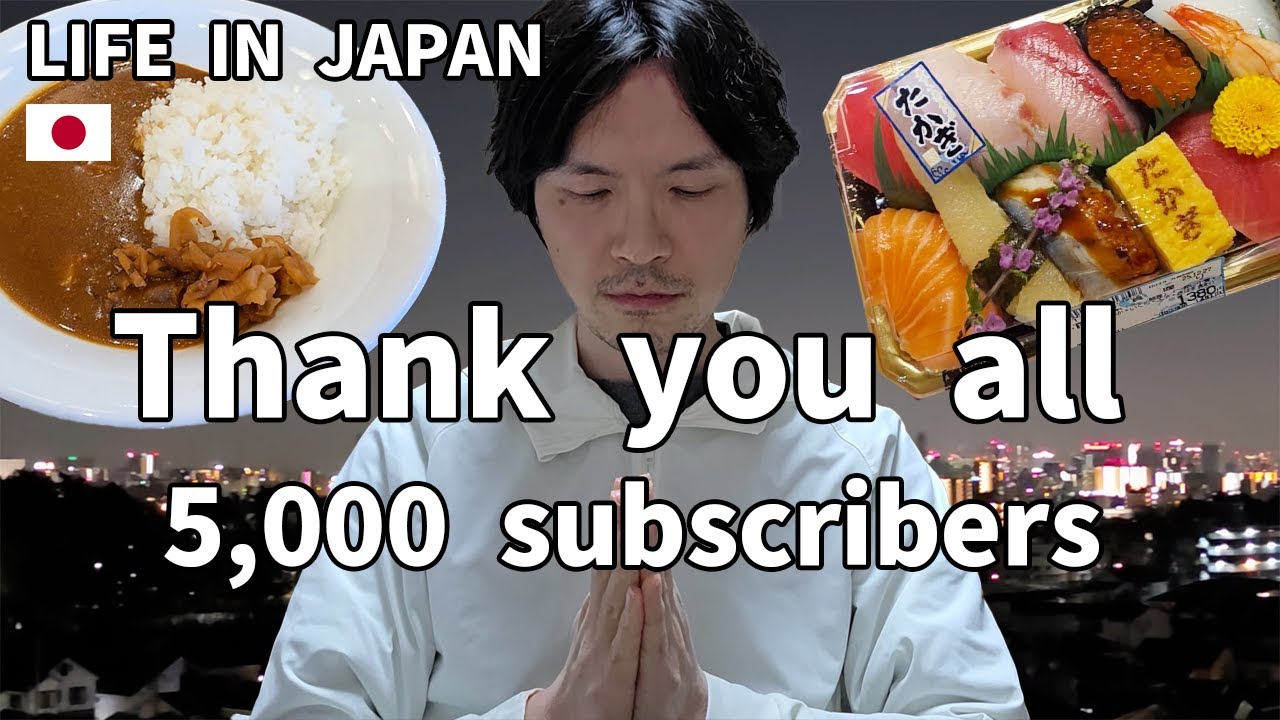 Poor Japanese Salaryman: Thanks to all of you, our channel has surpassed 5,000 subscribers.