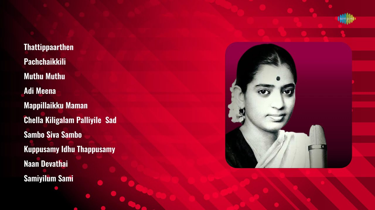 Super Hit Tamil Songs | Thattippaarthen | Pachchaikkili | Muthu Muthu