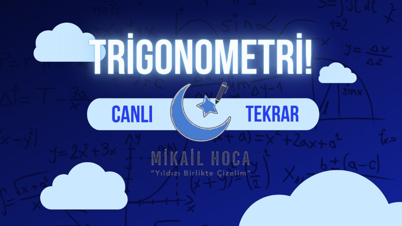 Trigonometri - Canlı Tekrar + PDF