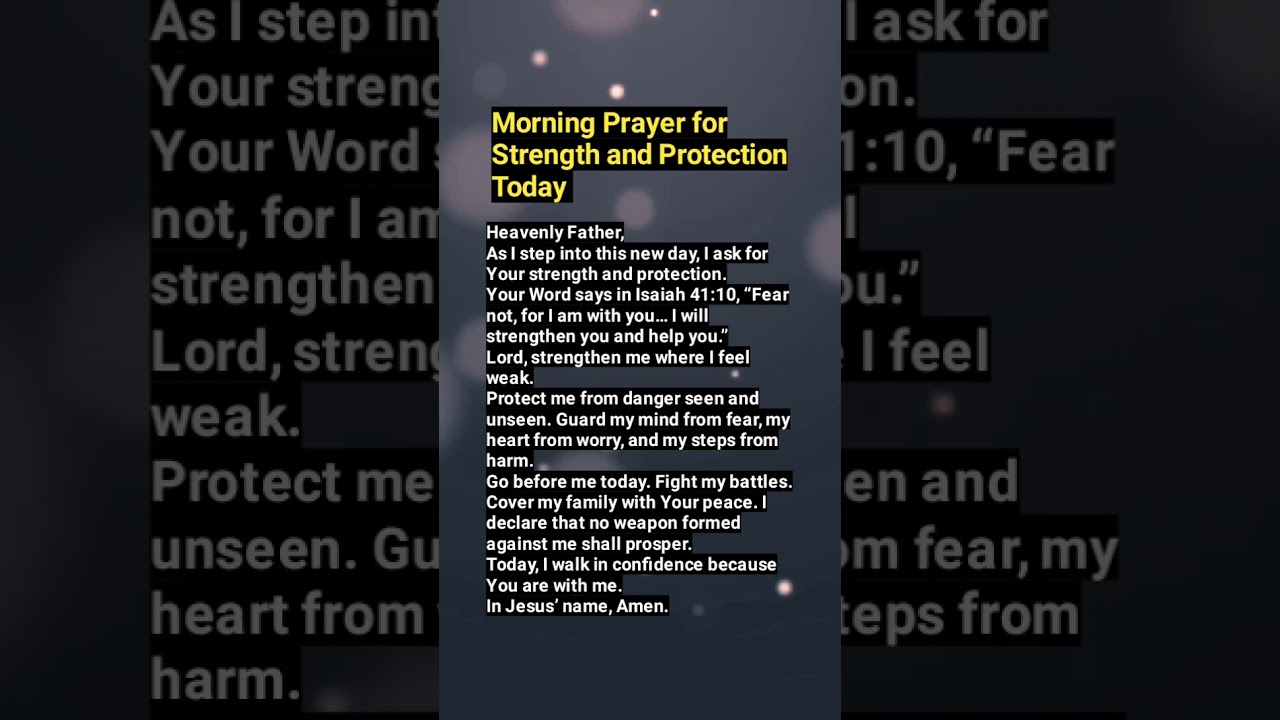 Morning Prayer for Strength and Protection Today | Start Your Day with God