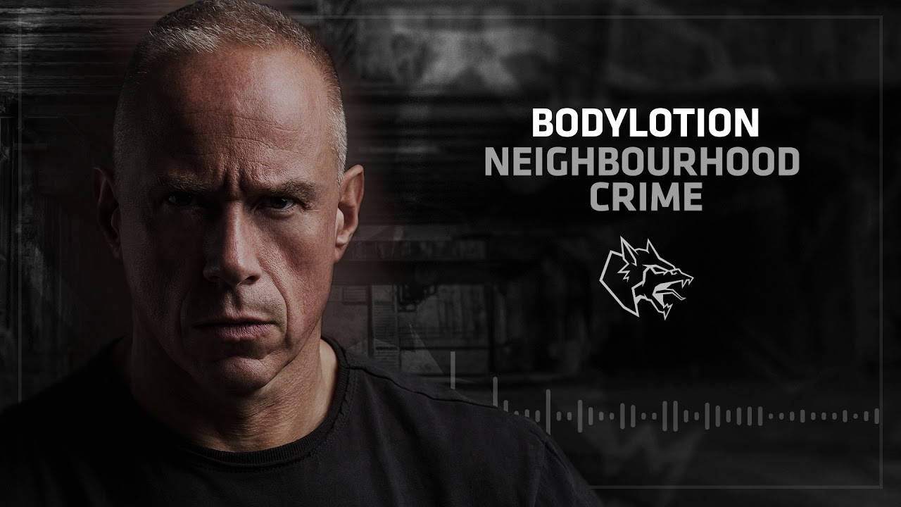 Bodylotion - Buurtcriminaliteit
