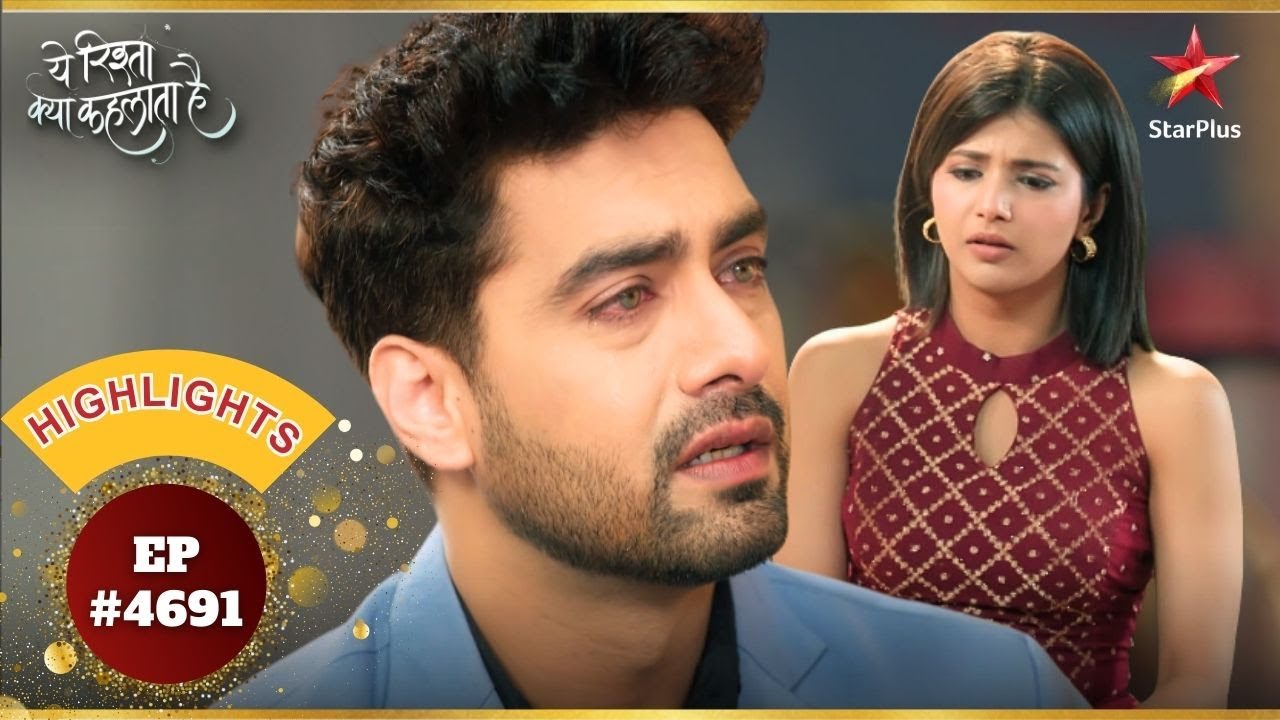 Kya Armaan karega Abhira ki madat? | Ep.4691 | Highlights |Yeh Rishta Kya Kehlata Hai|Mon-Sun|9:30PM