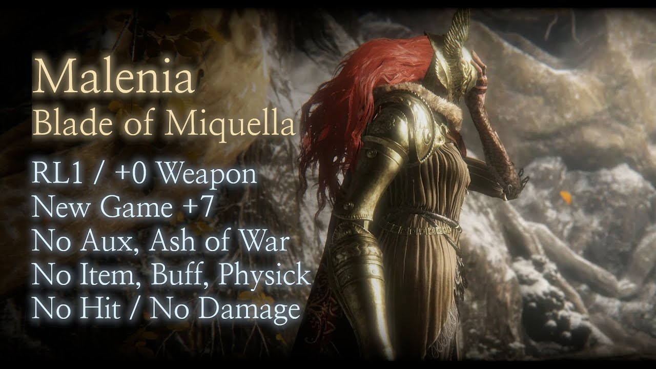 [Elden Ring] Malenia RL1 +0 NG+7 No Aux/AoW/Buff/Hit (Iron Ball)