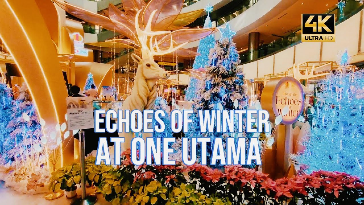 ECHOES OF WINTER AT ONE UTAMA 2025 #ChristmasDecorAtOneUtama2025