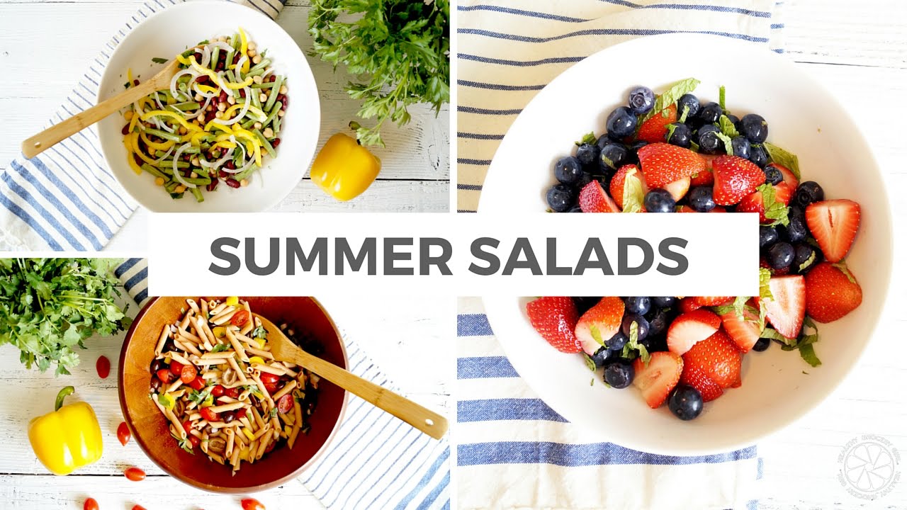 3 Easy Summer Salads | Healthy Grocery Girl Cooking Show