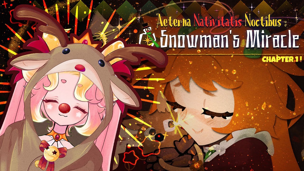 ARE WE LOOKING FOR SOMEONE?☃️✨  |  Aeterna Nativitatis Noctibus:【Snowman's Miracle】|| [EN/FIL]