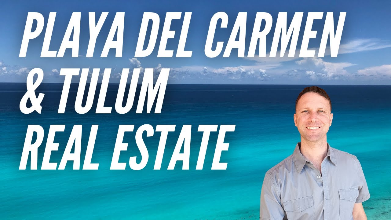 Real Estate in Tulum, Playa del Carmen & Riviera Maya