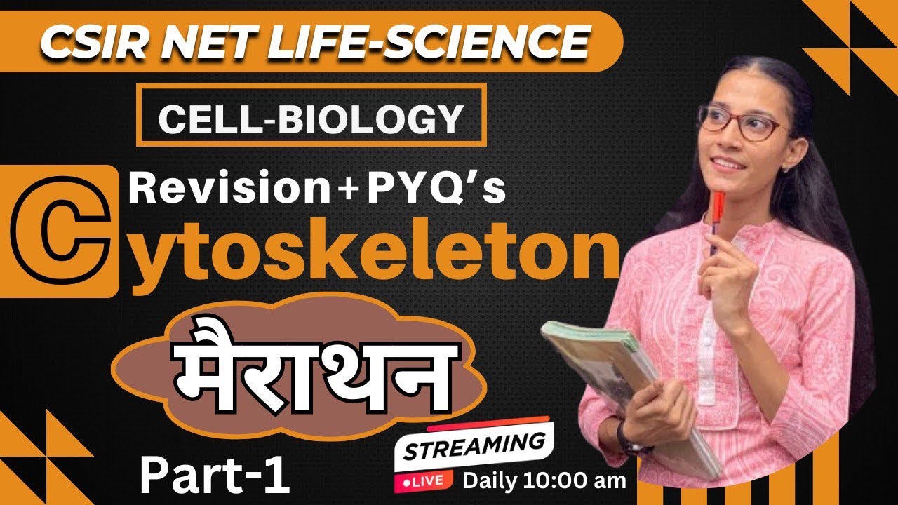 Cytoskeleton | Cell Biology | CSIR NET LIFESCIENCE #apnasapnajrf